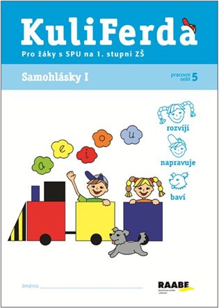 Kniha Kuliferda. Samohlásky I. P/ro žájky s SPU na 1. stupni ZŠ