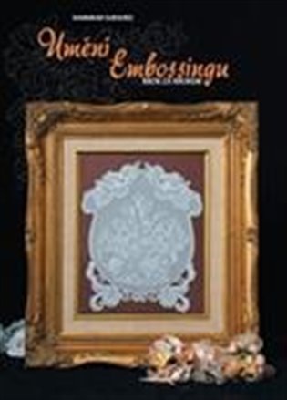 Umění Embossingu
