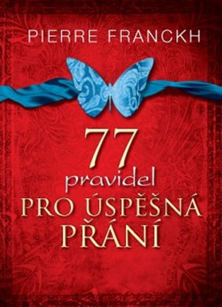 77 pravidel pro úspěšná přání koupíte na Kosmas.cz