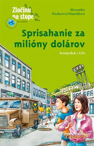 Sprisahanie za milióny dolárov