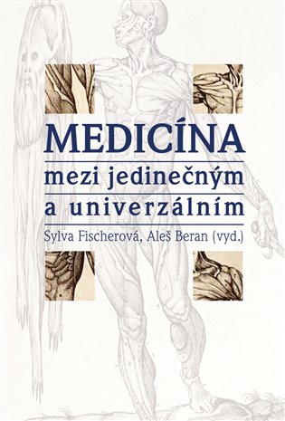 Medicína mezi jedinečným a univerzálním koupíte na Kosmas.cz