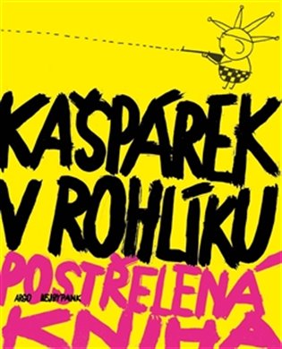 Kašpárek v rohlíku - kol.