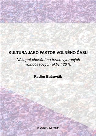 Kniha Kultura jako faktor volného času