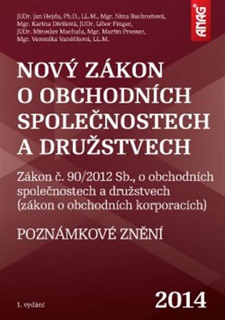 Kniha Nový zákon o obchodních společnostech a družstvech 2014. poznámkové znění