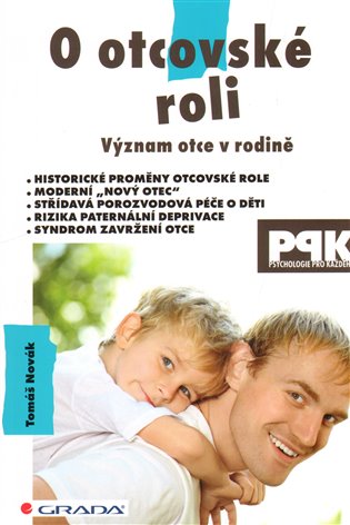 Kniha O otcovské roli. Význam otce v rodině