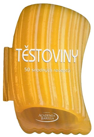 Těstoviny. 50 snadných receptů koupíte na Kosmas.cz
