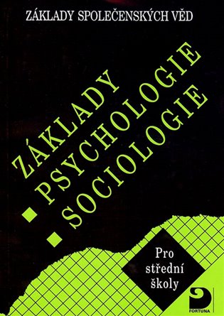 Základy psychologie, sociologie koupíte na Kosmas.cz