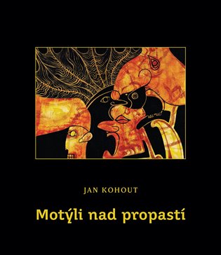 Motýli nad propastí koupíte na Kosmas.cz
