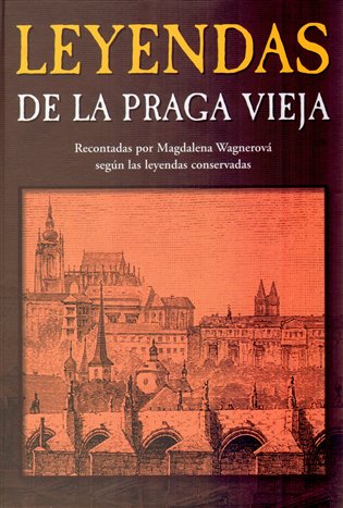Leyendas de la Praga vieja koupíte na Kosmas.cz