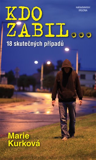 Kdo zabil...