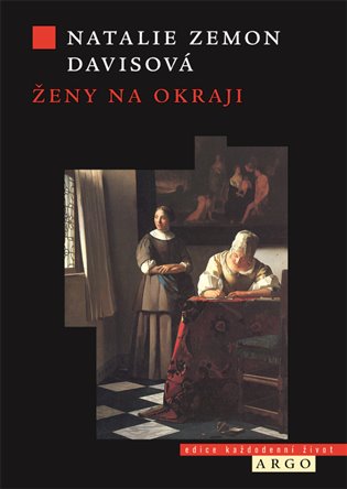 Ženy na okraji. Tři životy 17. století koupíte na Kosmas.cz