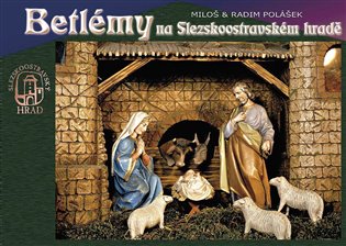 Kniha Betlémy na Slezskoostravském hradě [E-kniha]