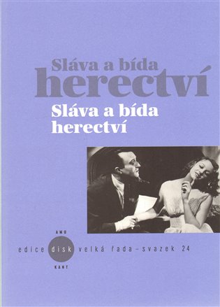 Kniha Sláva a bída herectví