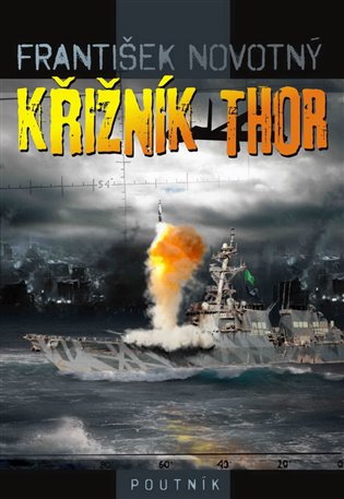 Kniha Křižník Thor - [E-kniha]