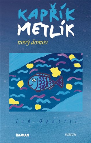 Kapřík Metlík koupíte na Kosmas.cz