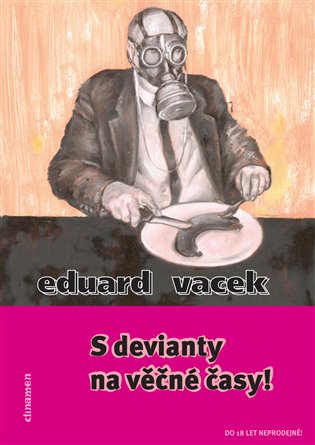 S devianty na věčné časy! koupíte na Kosmas.cz