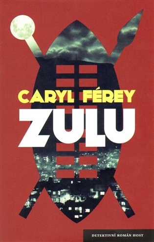 Zulu - Caryl Férey