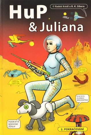 HuP a Juliana. 2. pokračování koupíte na Kosmas.cz