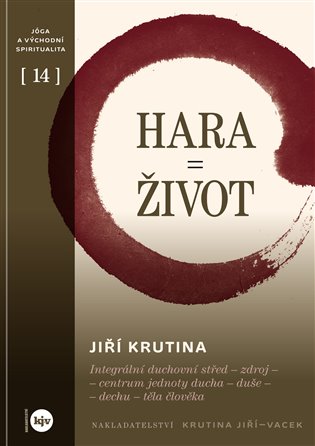 Hara = Život - Jiří Krutina