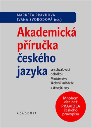 Kniha Akademická příručka českého jazyka, 1. vydání