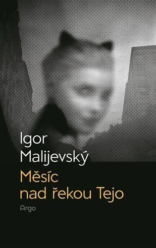 Měsíc nad řekou Tejo koupíte na Kosmas.cz
