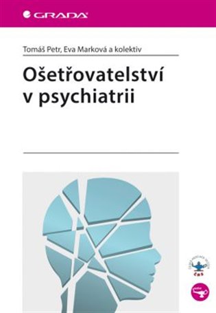 Ošetřovatelství v psychiatrii koupíte na Kosmas.cz