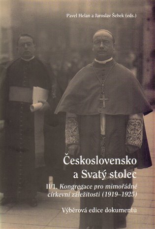 Československo a Svatý stolec. II/1 koupíte na Kosmas.cz