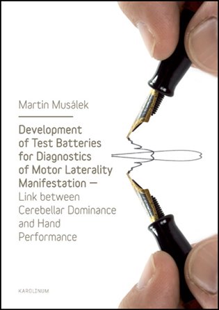 Kniha Development of Test Baterries for Diagnostics of Motor Laterality Manifestation