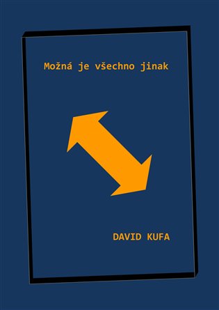Možná je všechno jinak
