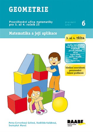 Geometrie 3. a 4. třída Pracovní sešit 6 koupíte na Kosmas.cz
