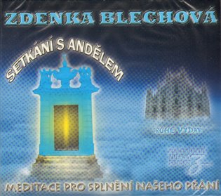 Setkání s andělem - Zdenka Blechová