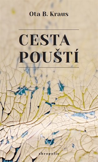 Cesta pouští koupíte na Kosmas.cz