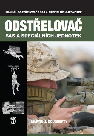 Odstřelovač SAS a speciálních jednotek koupíte na Kosmas.cz