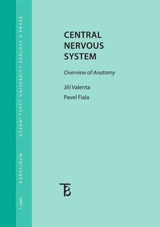 Central Nervous System - Jiří Valenta, Pavel Fiala