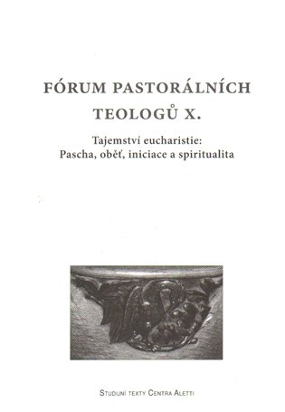 Fórum pastorálních teologů X. koupíte na Kosmas.cz