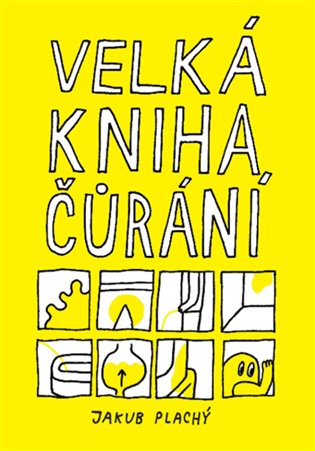 Velká kniha čůrání - Jakub Plachý