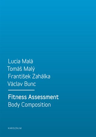 Fitness Assessment. Body Composition koupíte na Kosmas.cz