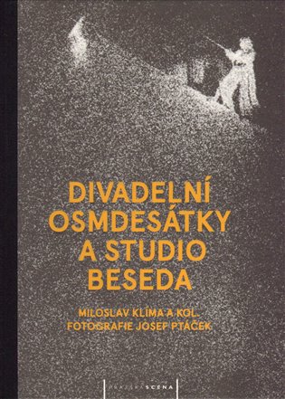 Divadelní osmdesátky a Studio Beseda koupíte na Kosmas.cz