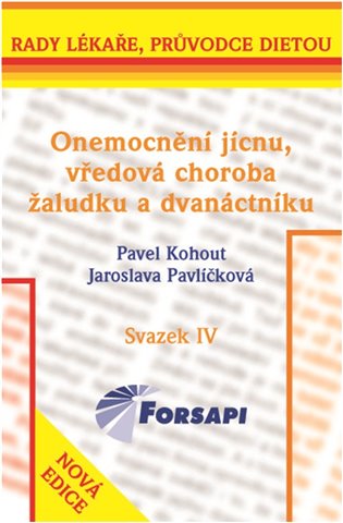 Onemocnění jícnu, vředová choroba žaludku a dvanáctníku koupíte na Kosmas.cz