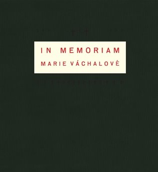 In memoriam Marie Váchalové koupíte na Kosmas.cz
