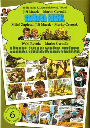 Safírová stezka / Tom a Péťa / Záhada smaragdového jezírka koupíte na Kosmas.cz