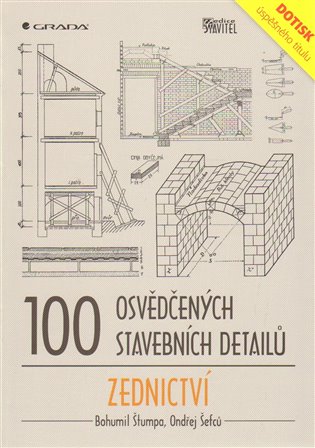 100 osvědčených stavebních detailů – zednictví