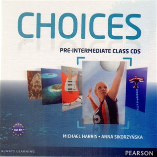 Kniha Choices - Pre-Intermediate: Class CDs 1 - 6