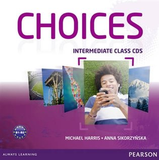 Kniha Choices - Intermediate Class CDs 1-6