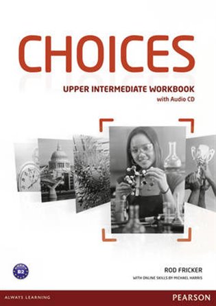 Kniha Choices - Upper Intermediate - Workbook