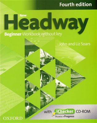 Kniha New Headway Fourth Edition Beginner Workbook Without Key with iChecker CD-ROM