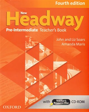 New Headway Fourth Edition Pre-intermediate Teacher´s Book with Teacher´s Resource Disc
