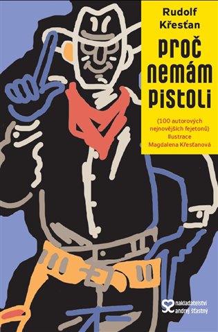 Proč nemám pistoli koupíte na Kosmas.cz