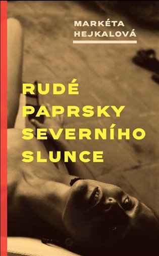 Rudé paprsky severního slunce koupíte na Kosmas.cz
