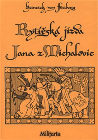 Rytířská jízda Jana z Michalovic